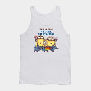 This is my family. it's little, but still good Tank Top